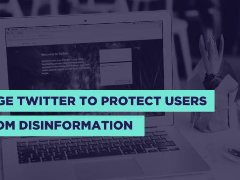 Image of laptop with the text "Urge Twitter to Protect Users from Disinformation"