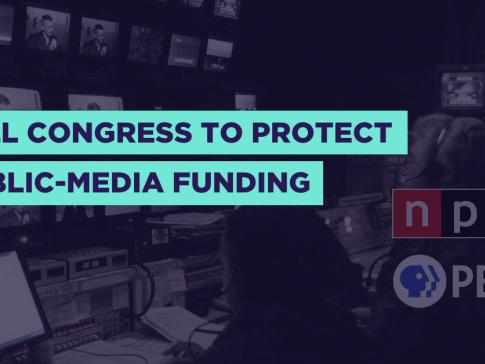 "Tell Congress to Protect Public-Media Funding"